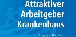 Attraktiver Arbeitgeber Krankenhaus